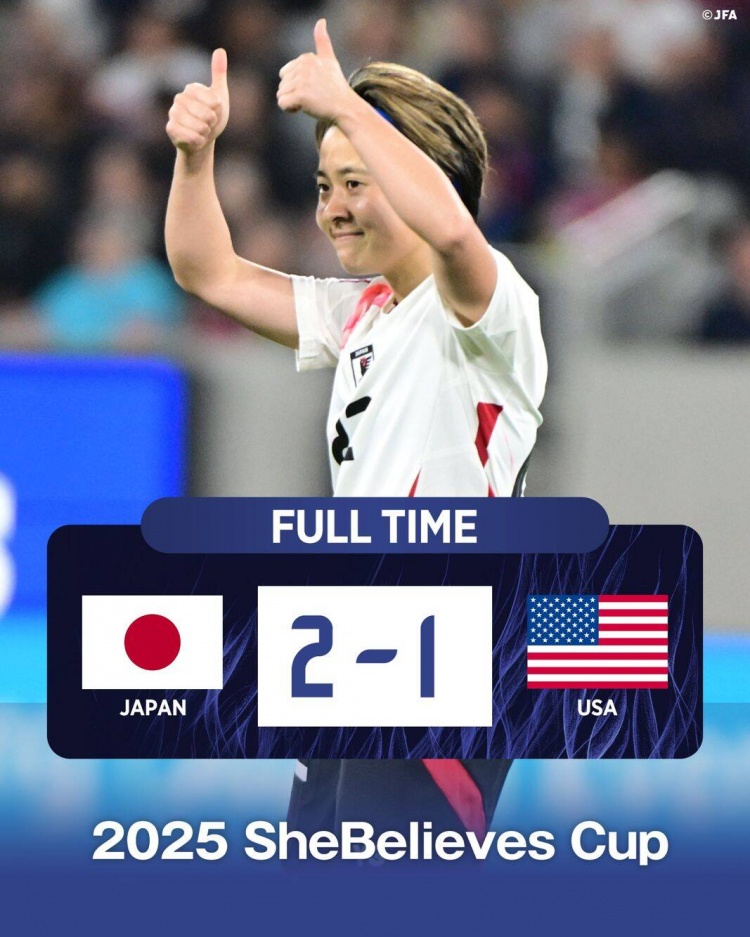  日本女足2-1擊敗FIFA第一美國女足奪冠，近13年首勝對手