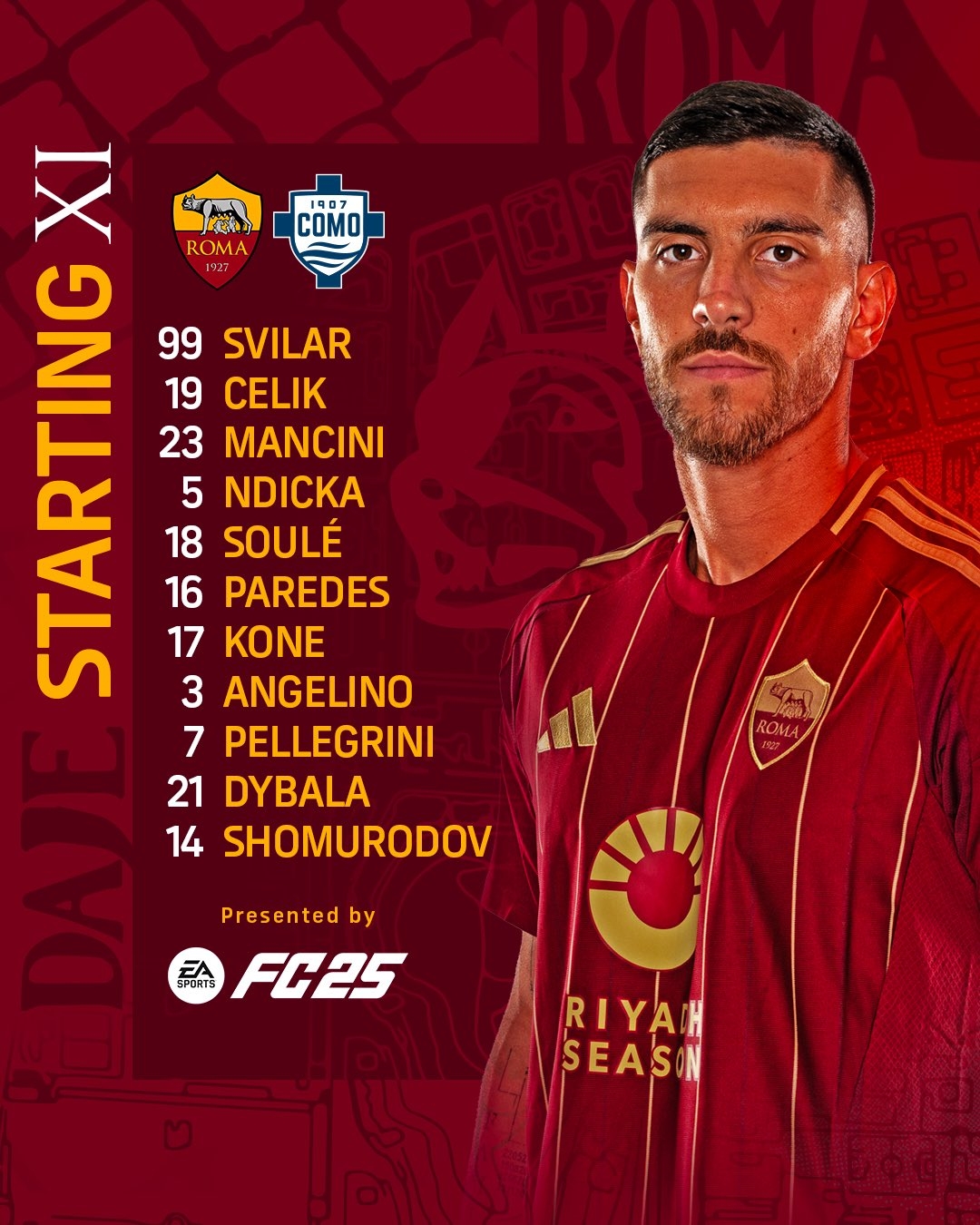  羅馬VS科莫首發(fā)：迪巴拉領(lǐng)銜，帕雷德斯、佩萊格里尼、蘇萊出戰(zhàn)