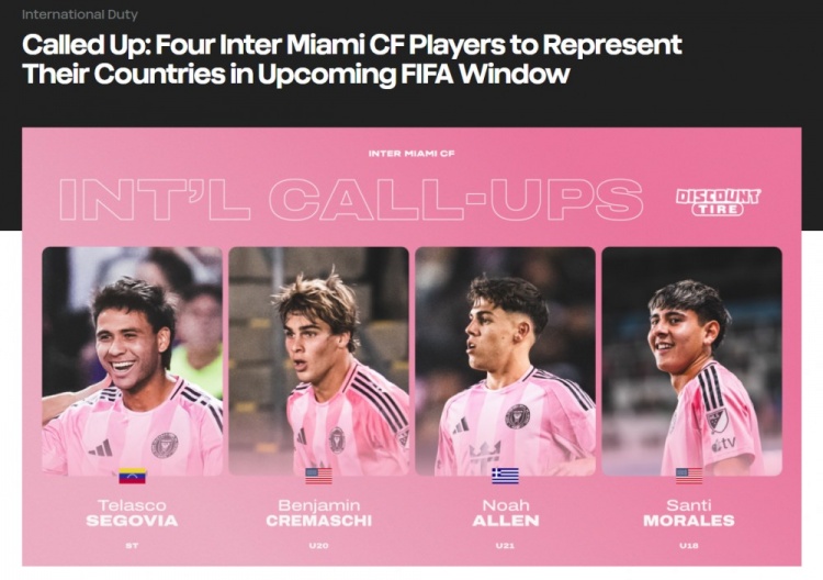  邁阿密國際四名球員獲國家隊(duì)征召，一人一線隊(duì)三人梯隊(duì)